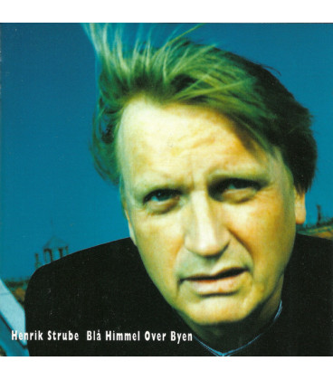 Henrik Strube – Blå Himmel Over Byen - CD - BRUGT