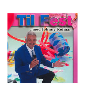 Johnny Reimar - Til Fest med Johnny Reimar - 3 CD - BRUGT