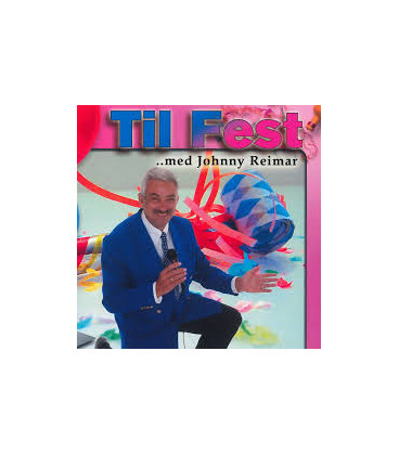 Johnny Reimar - Til Fest med Johnny Reimar - 3 CD - BRUGT