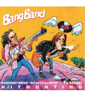 Bang Band - Kanonstærke "60'er/70'er-hits" - på dansk : hithunting - CD - BRUGT