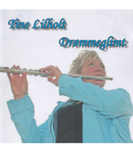 Tine Lilholt – Drømmeglimt - CD - BRUGT
