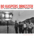 Bo Kaspers Orkester – Kaos - CD - BRUGT