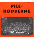 Pile-Rødderne - CD - BRUGT
