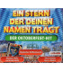 Ein Stern der deinen namen Trägt - Der Oktoberfest-Hit - 2 CD - BRUGT