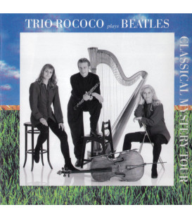 Trio Rococo – Plays Beatles - Classical Mystery Tour - CD - BRUGT