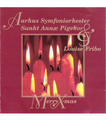 Aarhus Symfoniorkester, Sankt Annæ Pigekor Og Louise Fribo – Merry X-mas - CD - BRUGT