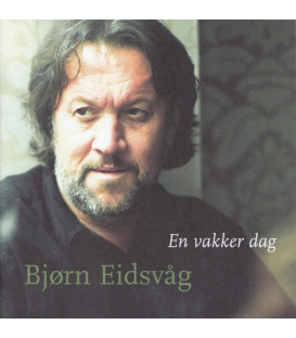 Bjørn Eidsvåg – En Vakker Dag - CD - BRUGT