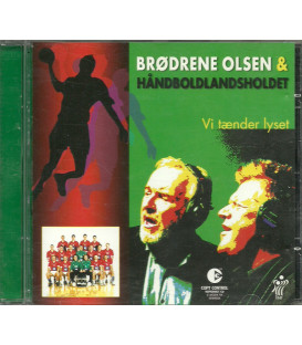 Brødrene Olsen & Håndboldlandsholdet – Vi Tænder Lyset - CD - BRUGT