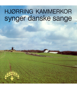 Hjørring Kammerkor synger danske sange - CD - BRUGT