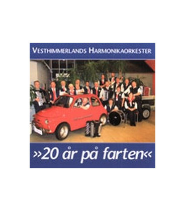Vesthimmerlands Harmonika orkester - 20 år på farten - CD - NY