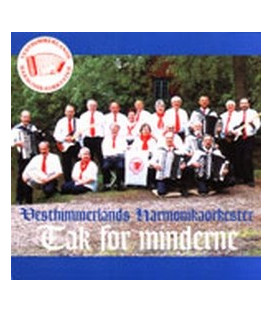 Vesthimmerlands Harmonika orkester - Tak for minderne - CD - NY