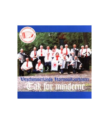 Vesthimmerlands Harmonika orkester - Tak for minderne - CD - NY