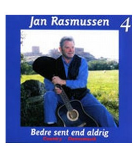 Jan Rasmussen - Bedre sent end aldrig 4 - CD - NY