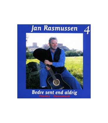 Jan Rasmussen - Bedre sent end aldrig 4 - CD - NY