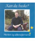 Morten og Aftenstjernerne: Kan du huske - CD - NY