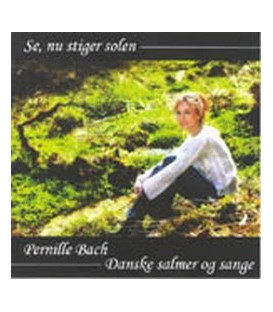 Pernille Bach - Se, nu stiger solen - CD - NY