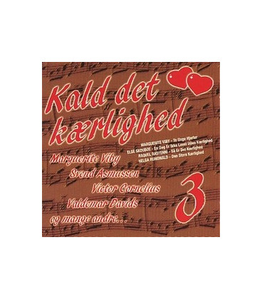 Kald det kærlighed vol. 3 - CD - NY