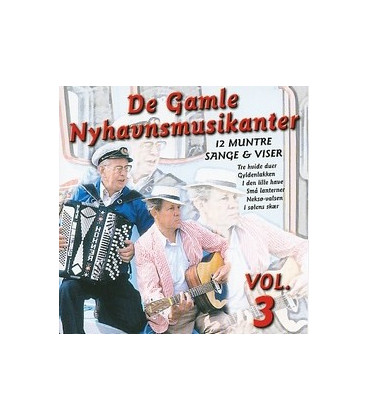 De gamle Nyhavns musikanter  vol. 3 - CD - NY