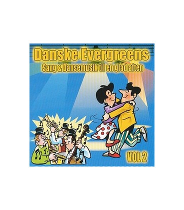 Evergreens vol. 2 Sang & dansemusik til en glad aften - CD - NY