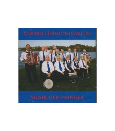 Viborg Harmonikaklub - Musik der swinger - CD - NY