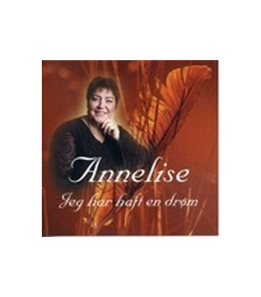 Annelise ‎– Jeg Har Haft En Drøm - CD - NY
