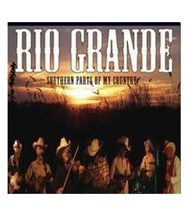 Rio Grande – Southern Parts Of My Country - CD - NY