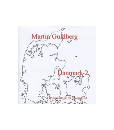 Martin Guldberg - Danmark 2 Hyldestsange til by og land - CD - NY
