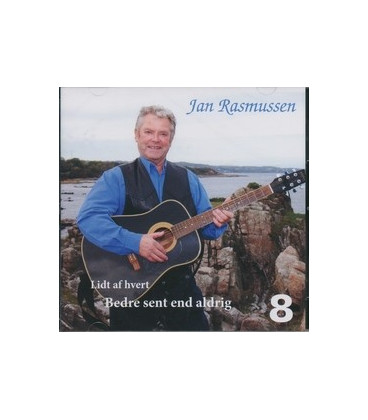 Jan Rasmussen - Bedre sent end aldrig 8 - CD - NY