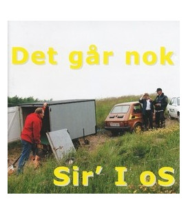 Sir´ I Os - Det går nok - CD - NY
