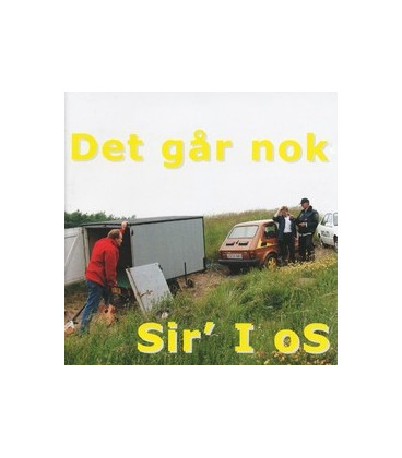 Sir´ I Os - Det går nok - CD - NY