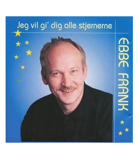 Ebbe Frank Jeg vil gi´ dig alle stjernerne - CD - NY