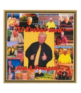 Kim & Drengene - Til krobal med.. - CD - NY