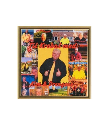 Kim & Drengene - Til krobal med.. - CD - NY