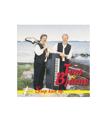 Tom & Bjarne Stop kun op - CD - NY