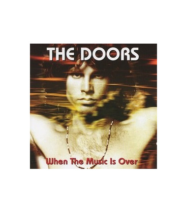 The Doors - When The Music Is Over - CD - NY