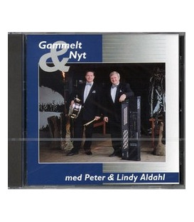 Aldahl - Peter & Lindy Aldahl - Gammel & Nyt - CD - NY