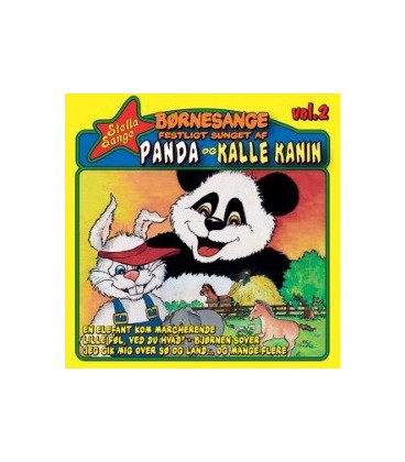 Børnesange festligt sunget af Panda og Kalle Kanin Vol. 2 Stella - CD - NY
