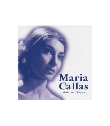 Maria Callas Maria canta Wagner - CD - NY