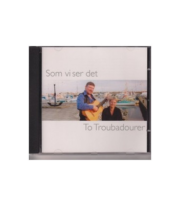 To Troubadorer Som vi ser det - CD - NY