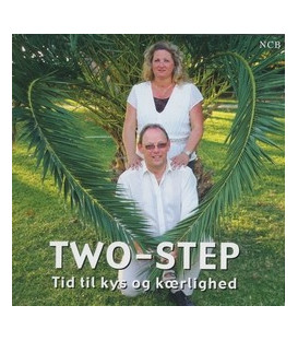 Two-Step - Tid til kys og kærlighed - CD - NY