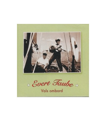 Evert Taube Vals ombord - CD - NY
