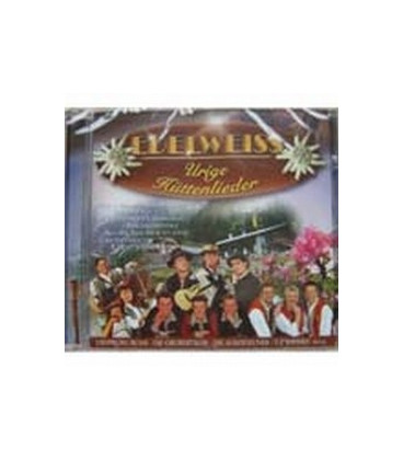 EDELWEISS - Urige Hüttenlieder - CD - NY