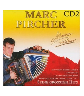 Marc Pircher Seine Grössten Hits CD 2 - NY