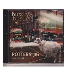 Potters Jig Hustle & bustle - CD - NY