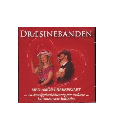 Dræsinebanden - Med Amor i bakspejlet - CD - NY