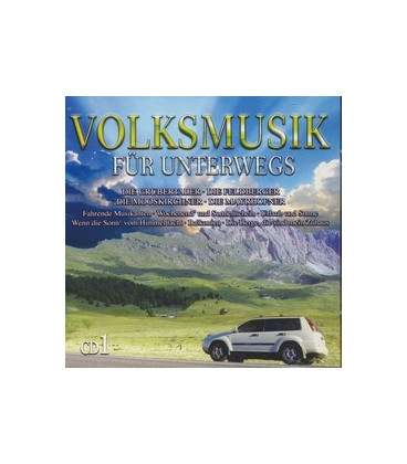 Volksmusik Für Unterwegs vol. 1 - CD - NY
