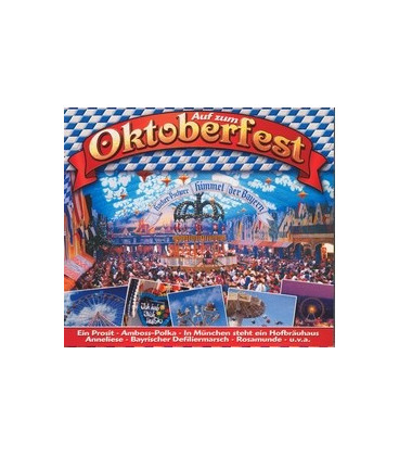Auf zum Oktoberfest - 3 CD - NY