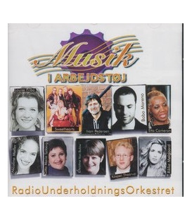 Musik i arbejdstøj Radio Underholdnings Orkestret m.fl. - CD - NY