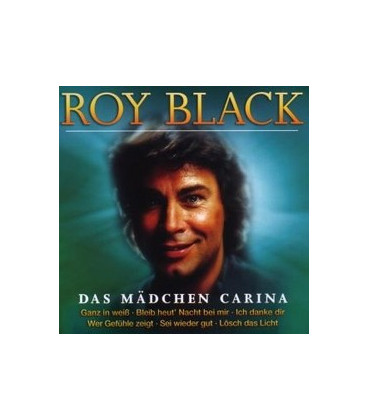 Roy Black Das Mädchen Carina - CD - NY