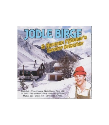 Jodle Birge & Hermann Pfänner´s Tyroler Orkester - CD - NY